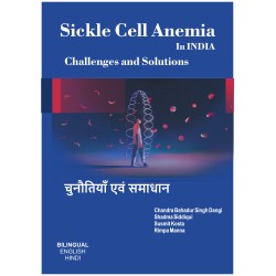 Sickle Cell Anemia in India: Challenges and Solutions